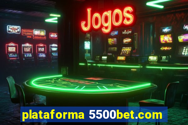 plataforma 5500bet.com